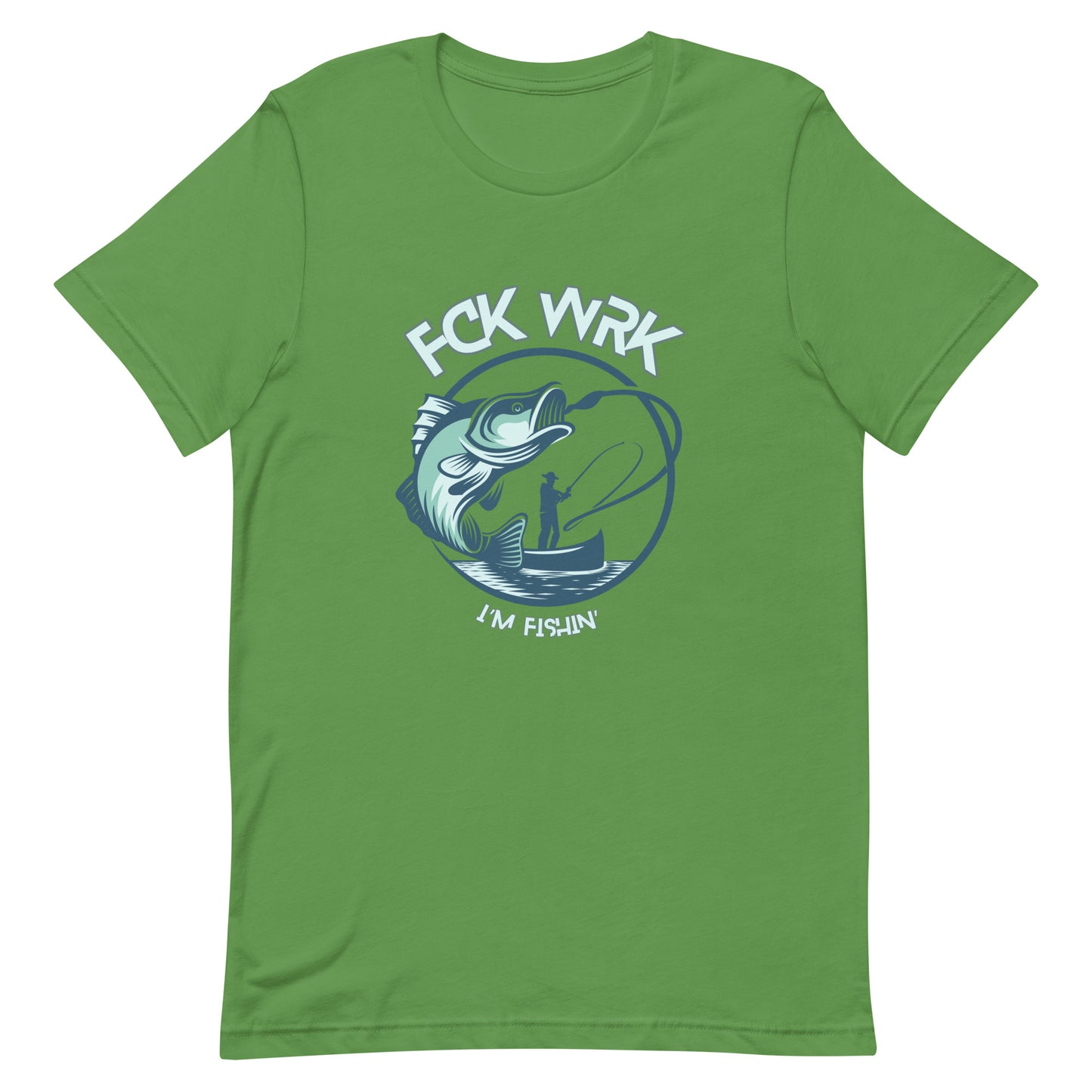 "Catch & Conquer" Fck Wrk Fishing Shirt