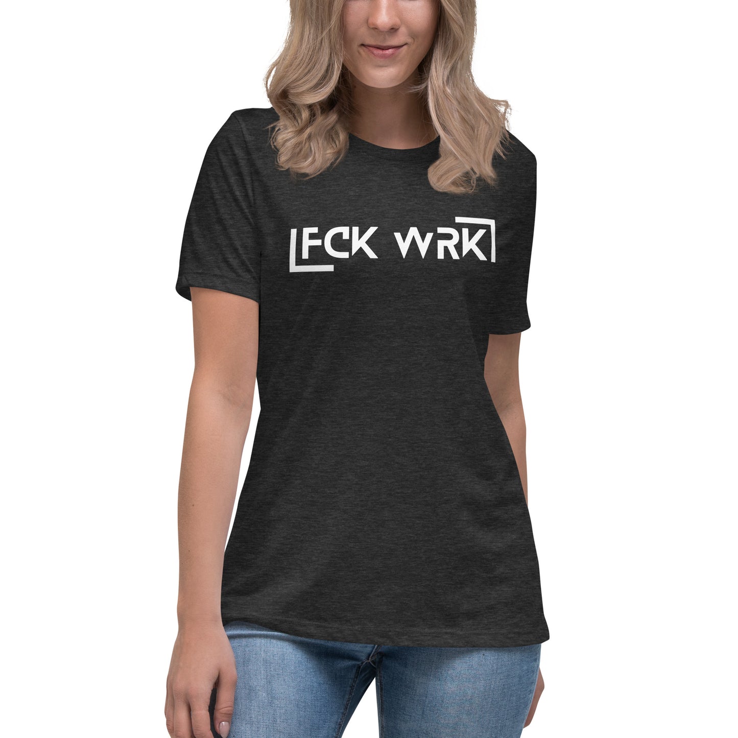 Official FCK WRK Women's Relaxed T-Shirt