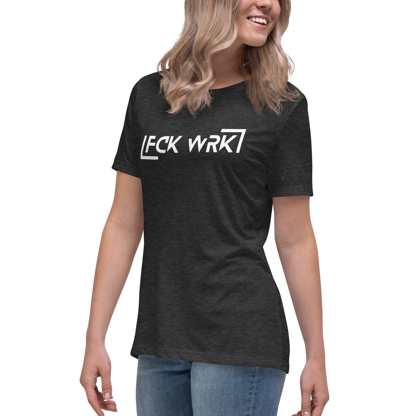 Official FCK WRK Women's Relaxed T-Shirt
